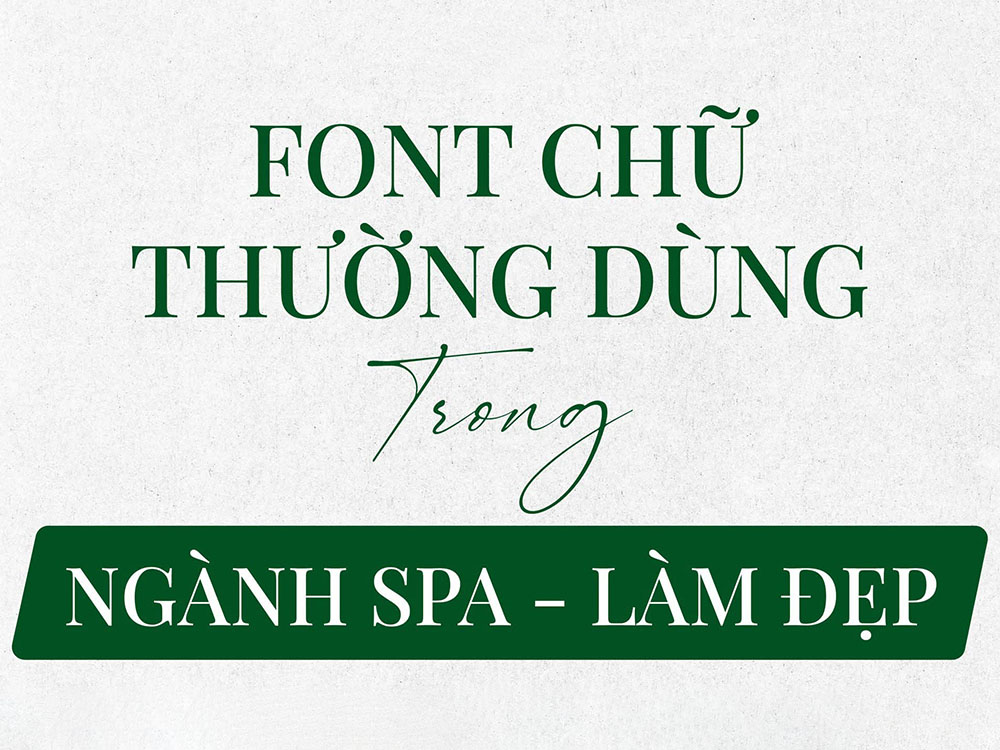 Font Chữ Cho Ngành Làm Đẹp