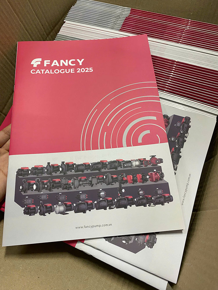 Hoàn thiện dự án in 1000 catalogue máy bơm Fancy